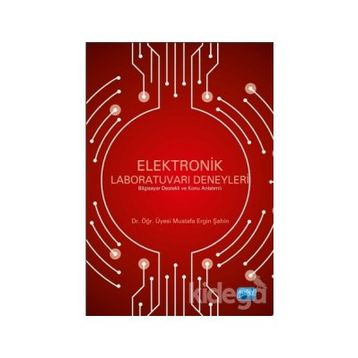 Elektronik Laboratuvarı Deneyleri - Mustafa Ergin Şahin
