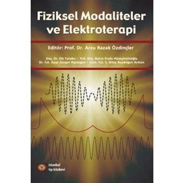 Elektroterapi Ve Fiziksel Modaliteler İstanbul Tıp Kitabevi