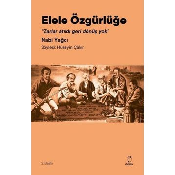 Elele Özgürlüğe - Nabi Yağcı