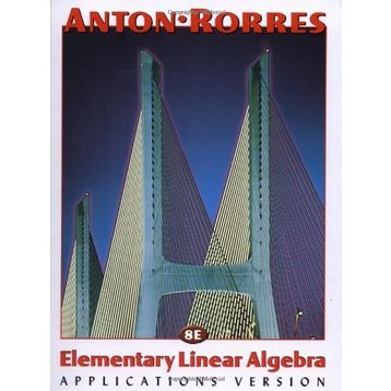Elementary Linear Algebra With Applications