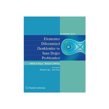 Elementler Diferansiyel Denklemler ve Sınır Değer Problemleri - William E. Boyce Richard C. Diprima