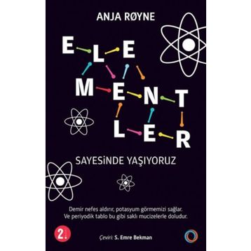 Elementler Sayesinde Yaşıyoruz - Orenda Kitap