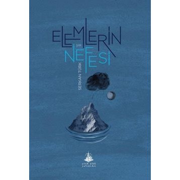 Elemlerin Nefesi - Serkan Türk