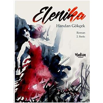Elenika - Handan Gökçek