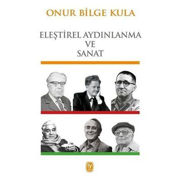 Eleştirel Aydınlanma / Onur Bilge Kula