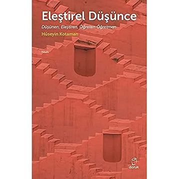 Eleştirel Düşünce - Hüseyin Kotaman