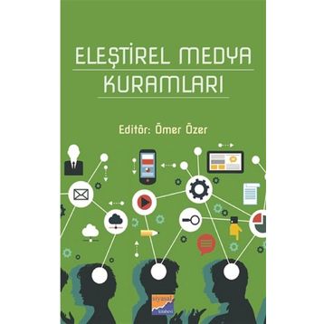 Eleştirel Medya Kuramları Kitap