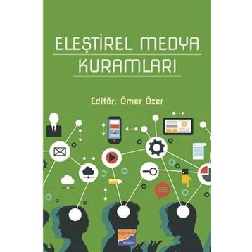 Eleştirel Medya Kuramları Kitap