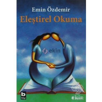 Eleştirel Okuma - Emin Özdemir