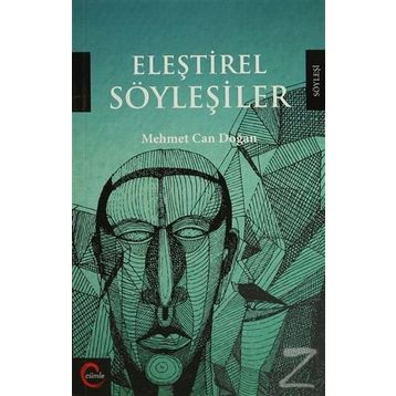 Eleştirel Söyleşiler - Mehmet Can Doğan