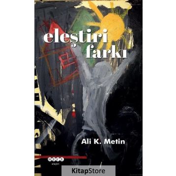 Eleştiri Farkı - Ali K. Metin