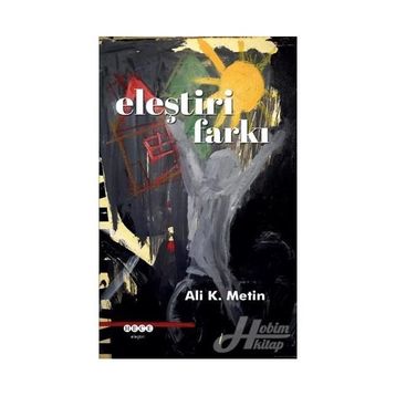 Eleştiri Farkı - Ali K. Metin