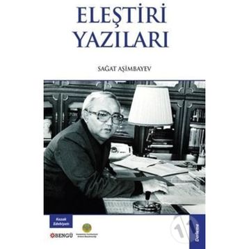 Eleştiri Yazıları - Sağat Aşimbayev
