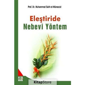 Eleştiride Nebevi Yöntem - Muhammed Salih
