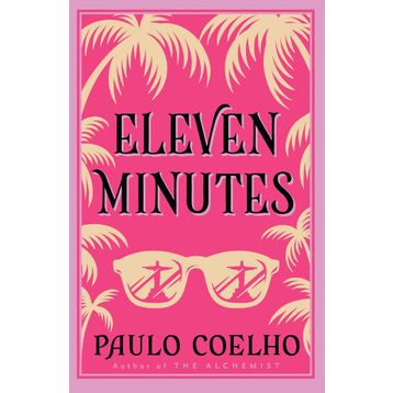 Eleven Minutes - Paulo Coelho