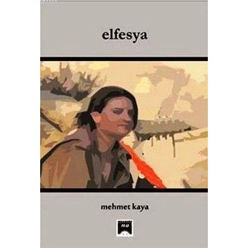 Elfesya - Memet Kaya