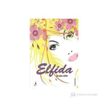 ELFIDA - İBRAHİM KAYA