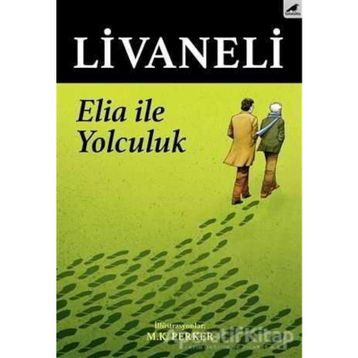Elia İle Yolculuk - Zülfü Livaneli