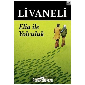 Elia İle Yolculuk - Zülfü Livaneli