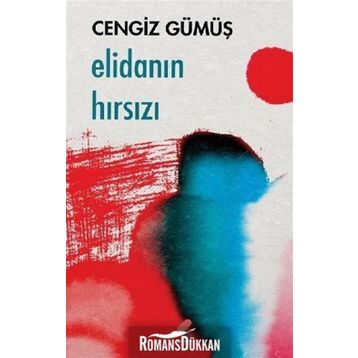 Elidanın Hırsızı - Cengiz Gümüş