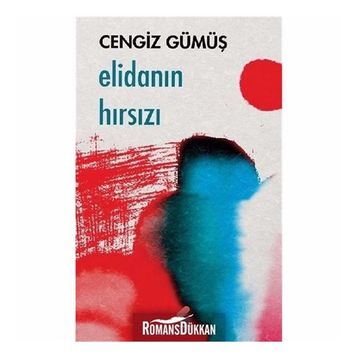 Elidanın Hırsızı - Cengiz Gümüş