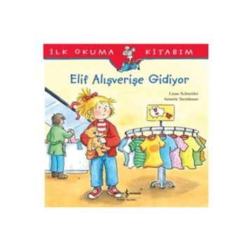 ELIF ALIŞVERİŞE GIDIYOR - LIANE SCHNEIDER