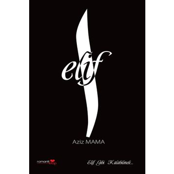 Elif - Aziz Mama