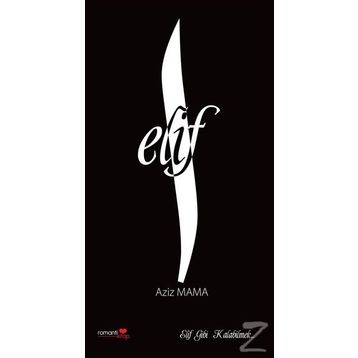 Elif - Aziz Mama