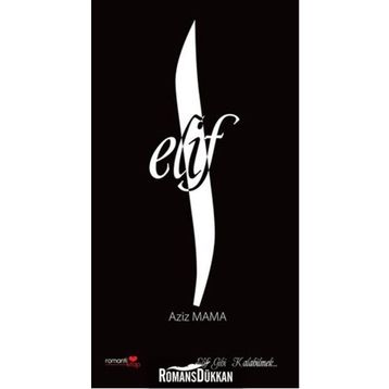 Elif - Aziz Mama