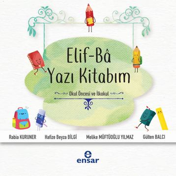 Elif Ba Yazı Kitabım Gülten Balcı Ensar Neşriyat