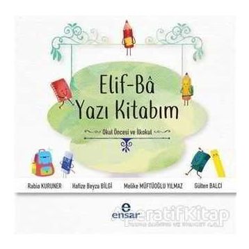 Elif Ba Yazı Kitabım Gülten Balcı Ensar Neşriyat