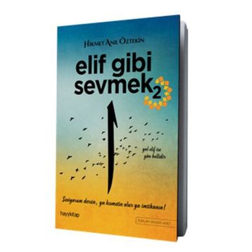 Elif Gibi Sevmek 2 - Hikmet Anıl Öztekin
