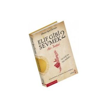 Elif Gibi Sevmek 2 - Hikmet Anıl Öztekin