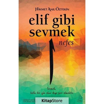 Elif Gibi Sevmek - Hikmet Anıl Öztekin