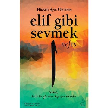 Elif Gibi Sevmek - Nefes - Hikmet Anıl Öztekin