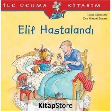 Elif Hastalandı - Liane Schneider
