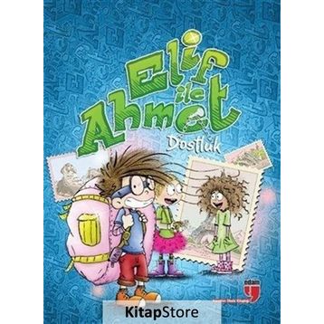 Elif ile Ahmet - Dostluk