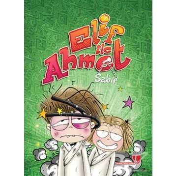 Elif ile Ahmet - Sabır - Elif Akardaş