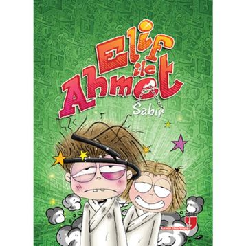 Elif ile Ahmet - Sabır - Elif Akardaş