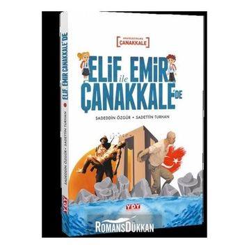 Elif İle Emir Çanakkale'de - Sadettin Turhan