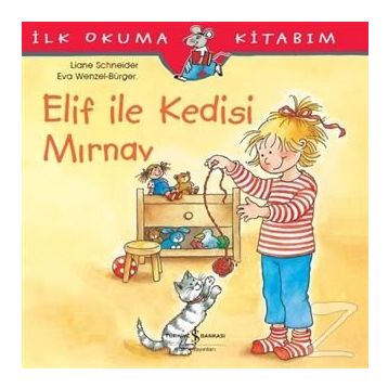 Elif ile Kedisi Mırnav - Liane Schneider