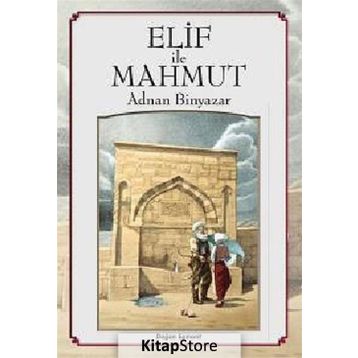 Elif İle Mahmut - Adnan Binyazar