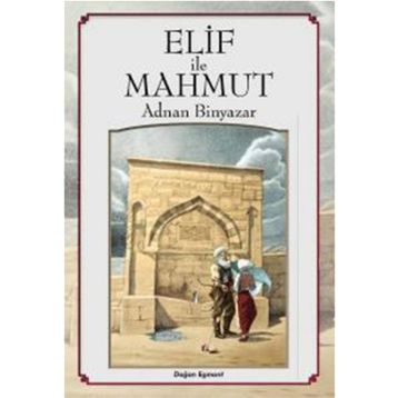 ELIF İLE MAHMUT - SADETTIN KAPLAN