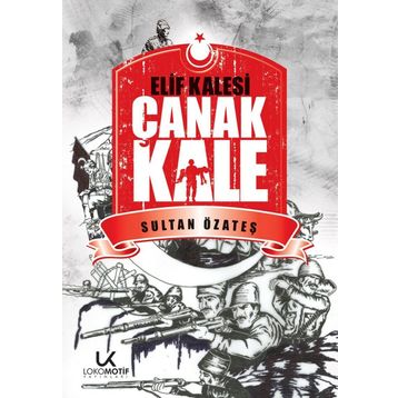 Elif Kalesi Çanakkale - Sultan Özateş