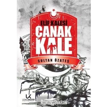 Elif Kalesi Çanakkale - Sultan Özateş