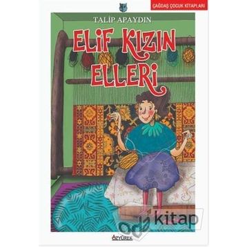ELIF KIZIN ELLERI - GENEL