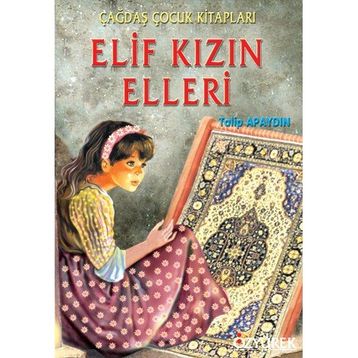 ELIF KIZIN ELLERI - GENEL
