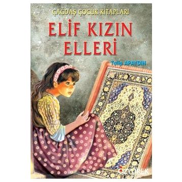 ELIF KIZIN ELLERI - GENEL