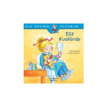 ELIF KUAFÖRDE - LIANE SCHNEIDER