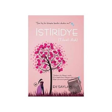 Elif Saylam İstiridye Tılsımlı Aşk
